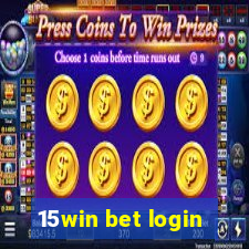 15win bet login